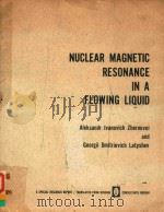 NUCLEAR MAGNETIC RESONANCE IN A FLOWING LIQUID（1965 PDF版）