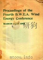 PROCEEDINGS OF THE FOURTH B.W.E.A.WIND ENERGY CONFERENCE MARCH 24-26 1982（1982 PDF版）