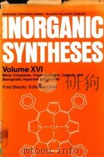 INORGANIC SYNTHESES VOLUME XVI   1976  PDF电子版封面  007004015X  FRED BASOLO 