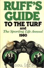 Ruff's Guide To The Turf And Sporting Life Annual 1980（1980 PDF版）
