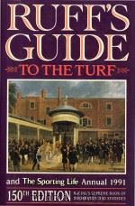 Ruff's Guide To The Turf And Sporting Life Annual 1991   1991  PDF电子版封面  090191391  Ken Oliver 