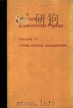 ATOMIC PHYSICS ACCELERATORS   1980  PDF电子版封面  0124759599  PATRICK RICHARD 