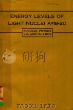 ENERGY LEVELS OF LIGHT NUCLEI A = 18-20 NUCLEAR PHYSICS VOL.A190 NO.1 1972（1972 PDF版）