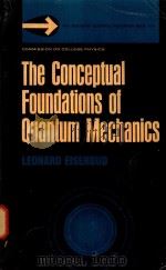 THE CONCEPTUAL FOUNDATIONS OF QUANTUM MECHANICS PUBLISHED FOR THE COMMISSION ON COLLEGE PHYSICS（1971 PDF版）
