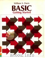 BASIC GETTING STARTED   1981  PDF电子版封面  0201032589  WILLIAM S.DAVIS 