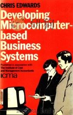 DEVELOPING MICROCOMPUTER-BASED BUSINESS SYSTEMS（1982 PDF版）