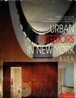 URBAN INTERIORS IN NEW YORK & USA   1996  PDF电子版封面  8876850864  MATTEO VERCELLONI 
