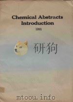 CHEMICAL ABSTRACTS INTRODUCTION 1991   1991  PDF电子版封面     