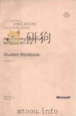 MICROSOFT EDUCATION AND CERTIFICATION ADMINISTRING MICROSOFT WINDOWS NT 4.0 STUDENT WORKBOOK（1996 PDF版）