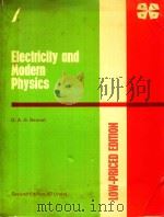 ELECTRICITY AND MODERN PHYSICS 2ND EDITION   1974  PDF电子版封面  0713126752  G.A.G.BENNET 