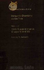 INTERNATIONAL REVIEW OF SCIENCE INORGANIC CHEMISTRY SERIES TWO VOLUME 3 MAIN GROUP ELEMENTS GROUPS V   1975  PDF电子版封面  083910202X  V.GUTMANN 