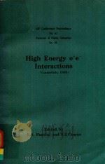 AIP CONFERENCE PROCEEDINGS NUMBER 62 PARTICLES AND FIELDS SUBSERIES NO.20 HIGH ENERGY E+E-INTERACTIO（1980 PDF版）