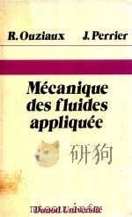MECANIQUE DES FLUIDES APPLIQUEE 3E EDITION   1978  PDF电子版封面  2040101438   