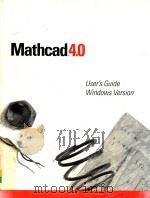 MATHCAD 4.0   1993  PDF电子版封面    USER'S GUIDE 