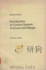 INTRODUCTION TO CONTROL SYSTEM ANALYSIS AND DESIGN SECOND EDITION（1988 PDF版）