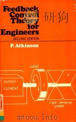FEEDBACK CONTROL THEORY FOR ENGINEERS SECOND EDITION（1972 PDF版）
