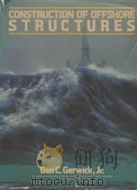 CONSTRUCTION OF OFFSHORE STRUCTURES（1986 PDF版）