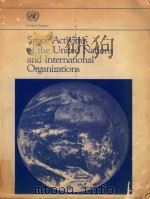 SPACE ACTIVITIES OF THE UNITED NATIONS AND INTERNATIONAL ORGANIZATIONS（1986 PDF版）