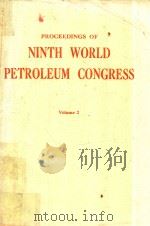NINTH WORLD PETROLEUM CONGRESS PROCEEDINGS VOLUME 2 GEOLOGY   1975  PDF电子版封面  085334664X   