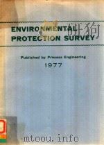 ENVIRONMENTAL PROTECTION SURVEY 1977（1977 PDF版）