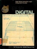 HIGH NOISE IMMUNITY LOGIC INTEGRATED CIRCUITS DIGITAL   1976  PDF电子版封面     