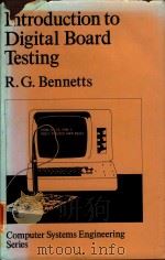 INTRODUCTION TO DIGITAL BOARD TESTING（1982 PDF版）