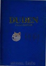 Duden: Fremdworterbuch   1982  PDF电子版封面  3411209054   
