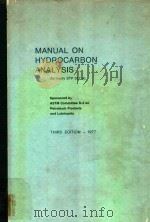 MANUAL ON HYDROCARBON ANALYSIS THIRD EDITION 1977   1977  PDF电子版封面     