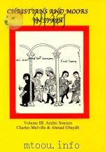 Charstians and Moors in Spain Volume III: Arabic Sources（1992 PDF版）