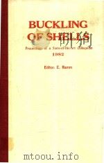 BUCKLING OF SHELLS PROCEEDINGS OF A STATE-OF-THE-ART COLLOQUIUM 1982（1982 PDF版）