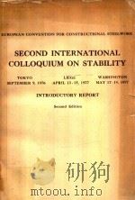 EUROPEAN CONVENTION FOR CONSTRUCTIONAL STEELWORK SECOND INTERNATIONAL COLLOQUIUM ON STABILITY INTROD（1976 PDF版）