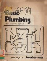 BASIC PLUMBING HARRY SLOTER & LEE SMITH INSTRUCTOR'S GUIDE   1979  PDF电子版封面  0827312059   