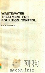 WASTEWATER TREATMENT FOR POLLUTION CONTROL（1986 PDF版）