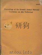 PROCEEDIGNS OF SEVENTH ANNUAL NATIONAL CONFERENCE ON ADA TECHNOLOGY   1989  PDF电子版封面    JERSEY CITY STATE COLLEGE 
