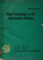 DIGEST OF PAPERS HIGH TECHNOLOGY IN THE INFORMATION INDUSTRY   1982  PDF电子版封面     