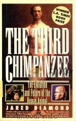 The third chimpanzee   1993  PDF电子版封面  0060183071  Jared Diamond 