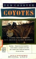 Coyotes   1987  PDF电子版封面  0394755189  by Ted Conover 