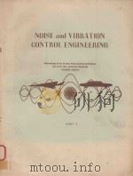 NOISE AND VIBRATION CONTROL ENGINEERING PART 2   1972  PDF电子版封面     