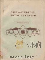 NOISE AND VIBRATION CONTROL ENGINEERING PART 1   1972  PDF电子版封面     