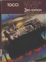 ELECTRONIC DEVICES 3RD EDITION CONVENTIONAL FLOW VERSION（1983 PDF版）