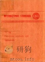 INTERNATIONAL STANDARD TC28 PETROLEYM PRODUCTS AND LUBRICANTS（1975 PDF版）
