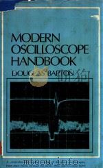 MODERN OSCILLOSCOPE HANDBOOK   1979  PDF电子版封面  0835945820  DOUGLAS BAPTON 