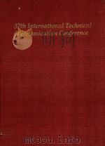 PROCEEDINGS 1990 37TH INTERNATIONAL TECHNICAL COMMUNICATION CONFERENCE（1990 PDF版）