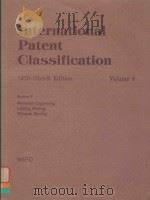 INTERNATIONAL PATENT CLASSIFICATION 1979(THIRD)EDITION VOLUME 6 SECTION F MECHANICAL ENGINEERING; LI（1979 PDF版）