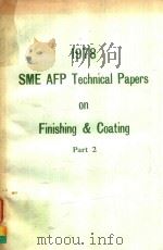 SME AFP TECHNICAL PAPERS ON FINISHING & COATING 1978 PART 2   1978  PDF电子版封面     