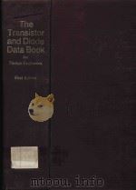THE TRANSISTOR AND DIODE DATA BOOK FOR DESIGN ENGINEERS FIRST EDITION   1973  PDF电子版封面     