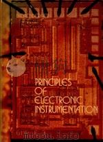 PRINCIPLES OF ELECTRONIC INSTRUMENTATION SECOND EDITION   1979  PDF电子版封面  0721630766  A.JAMES DIEFENDERFER 