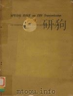 SPECIAL ISSUE ON EHV TRANSMISSION IEEE TRANSACTIONS ON POWER APPARATUS AND SYSTEMS VOL.PAS-85 NO.6   1966  PDF电子版封面     