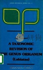 A TAXONOMIC REVISION OF THE GENUS ORIGANUM (Labiatae)（1980 PDF版）