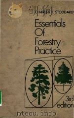 Essentials of Foresfry Practice   1978  PDF电子版封面  0471072621   